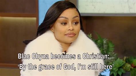 blac chyna conversion|Blac Chyna becomes a Christian: ‘By the grace of God, I’m still here’